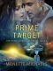 [The Prime Chronicles 04] • Prime Target